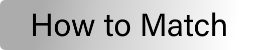 How to Match