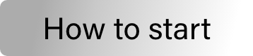 How to start
